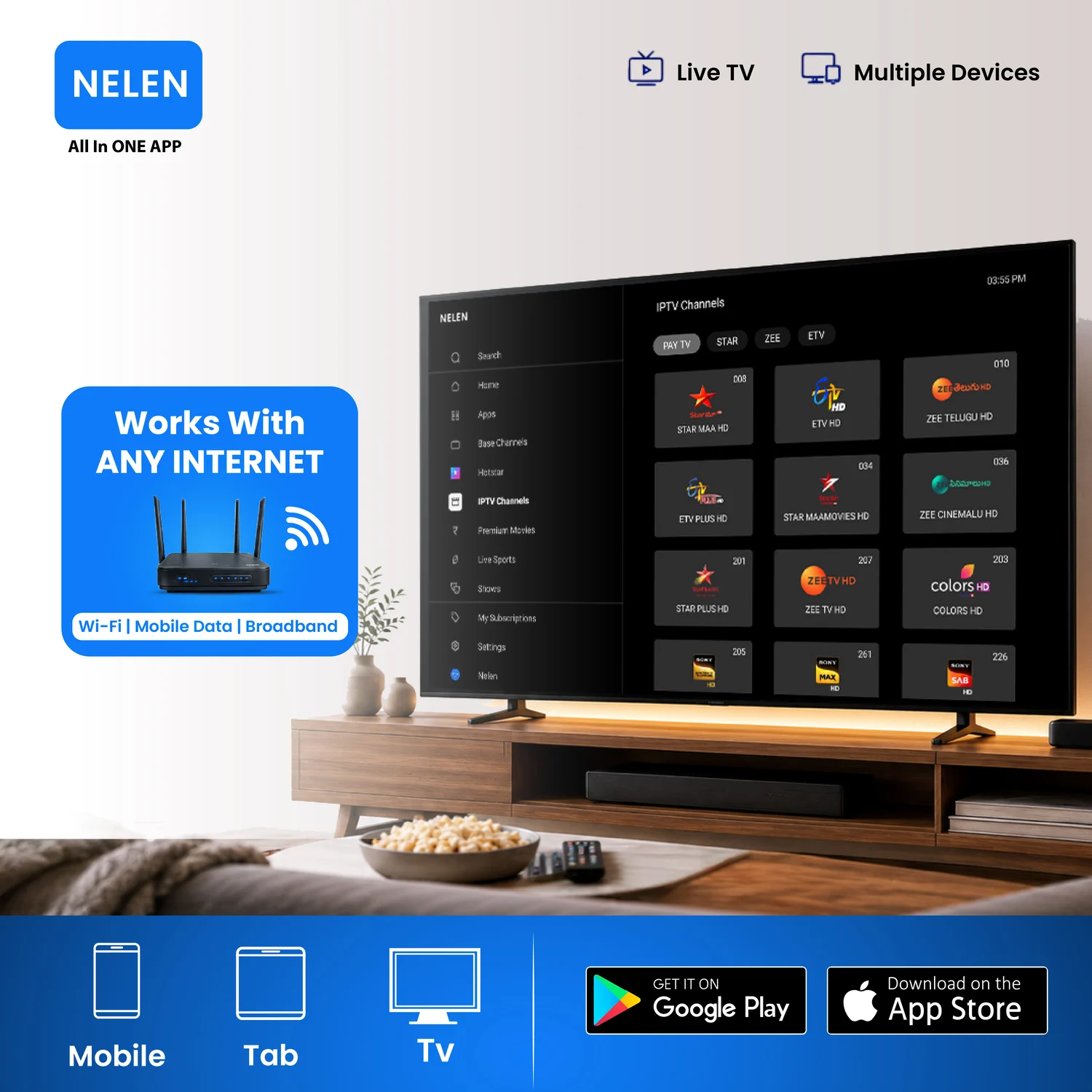 Watch Your Favourite Live TV on Any Internet.